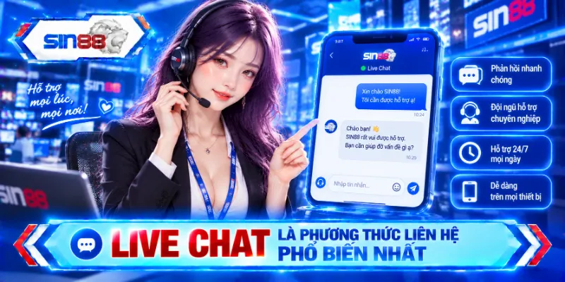 Live chat là phương thức liên hệ phổ biến nhất